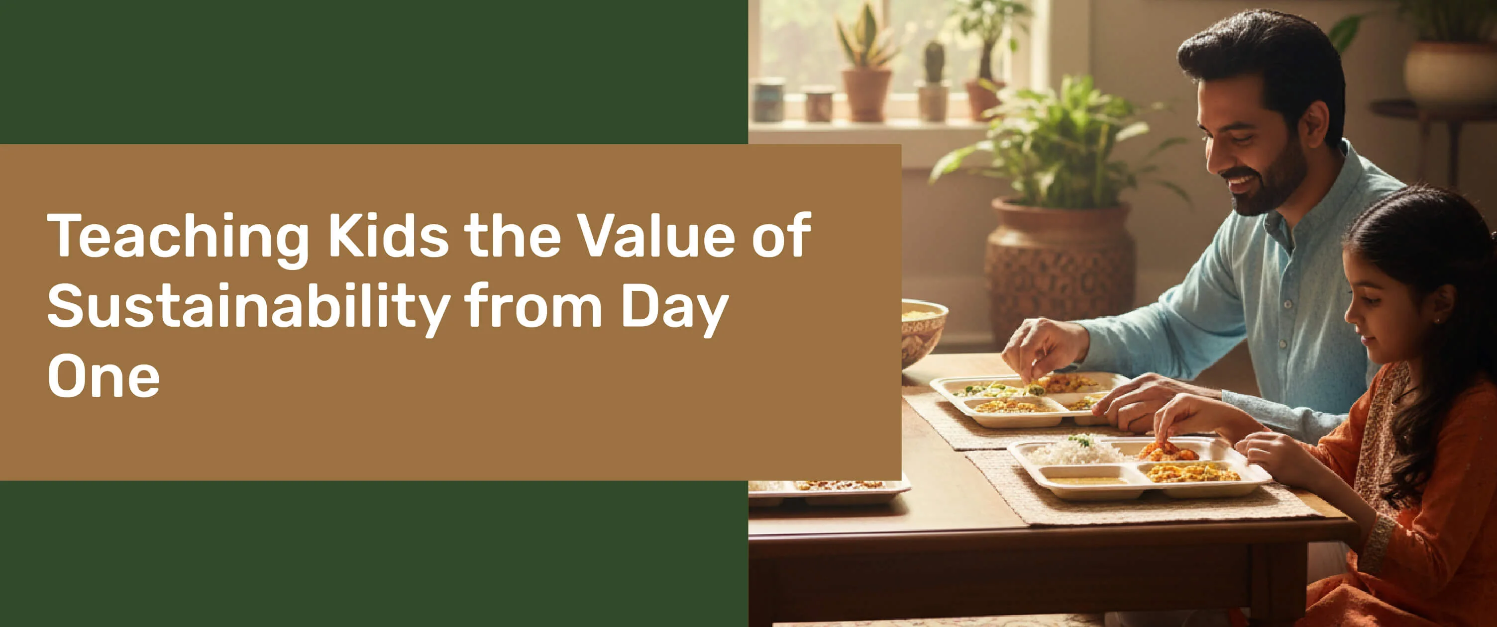START SMALL, THINK BIG: TEACHING KIDS THE VALUE OF SUSTAINABILITY FROM DAY ONE