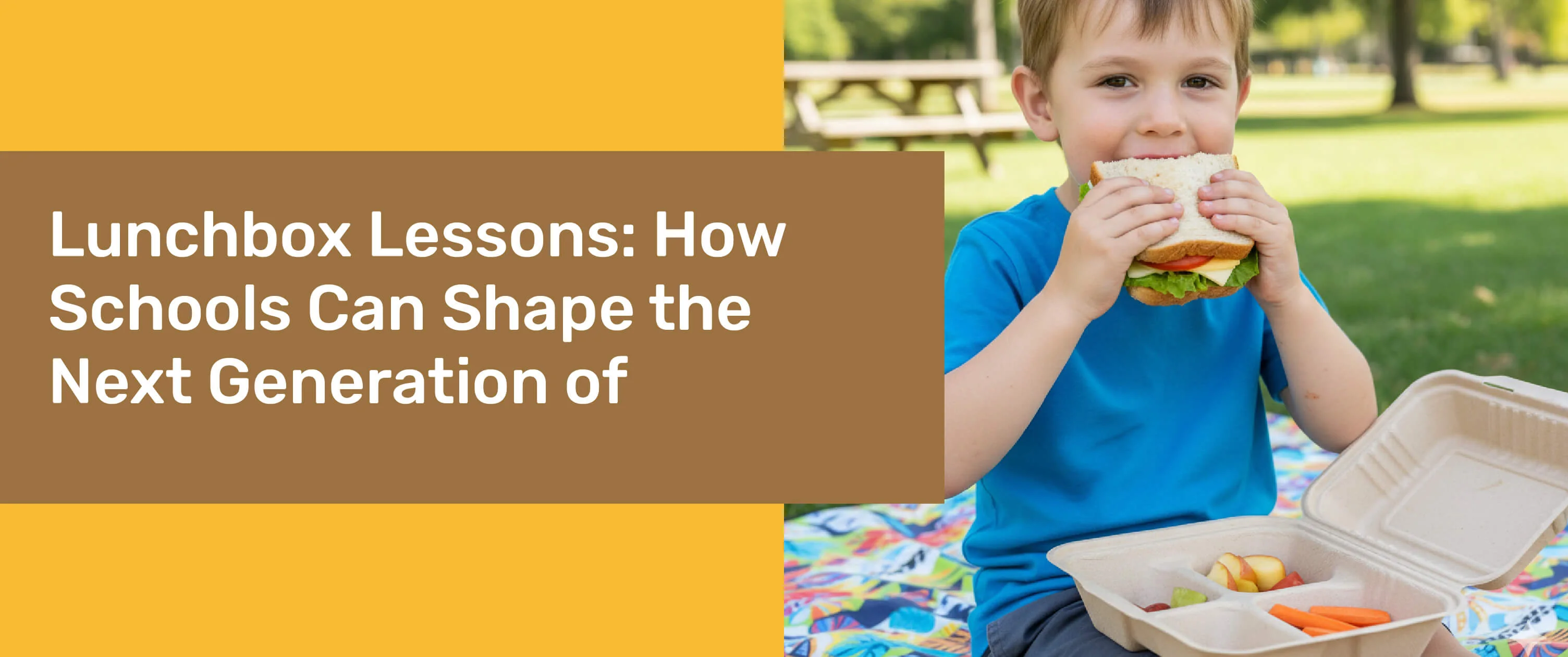 Lunchbox Lessons: How Schools Can Shape the Next Generation of Eco-Warriors