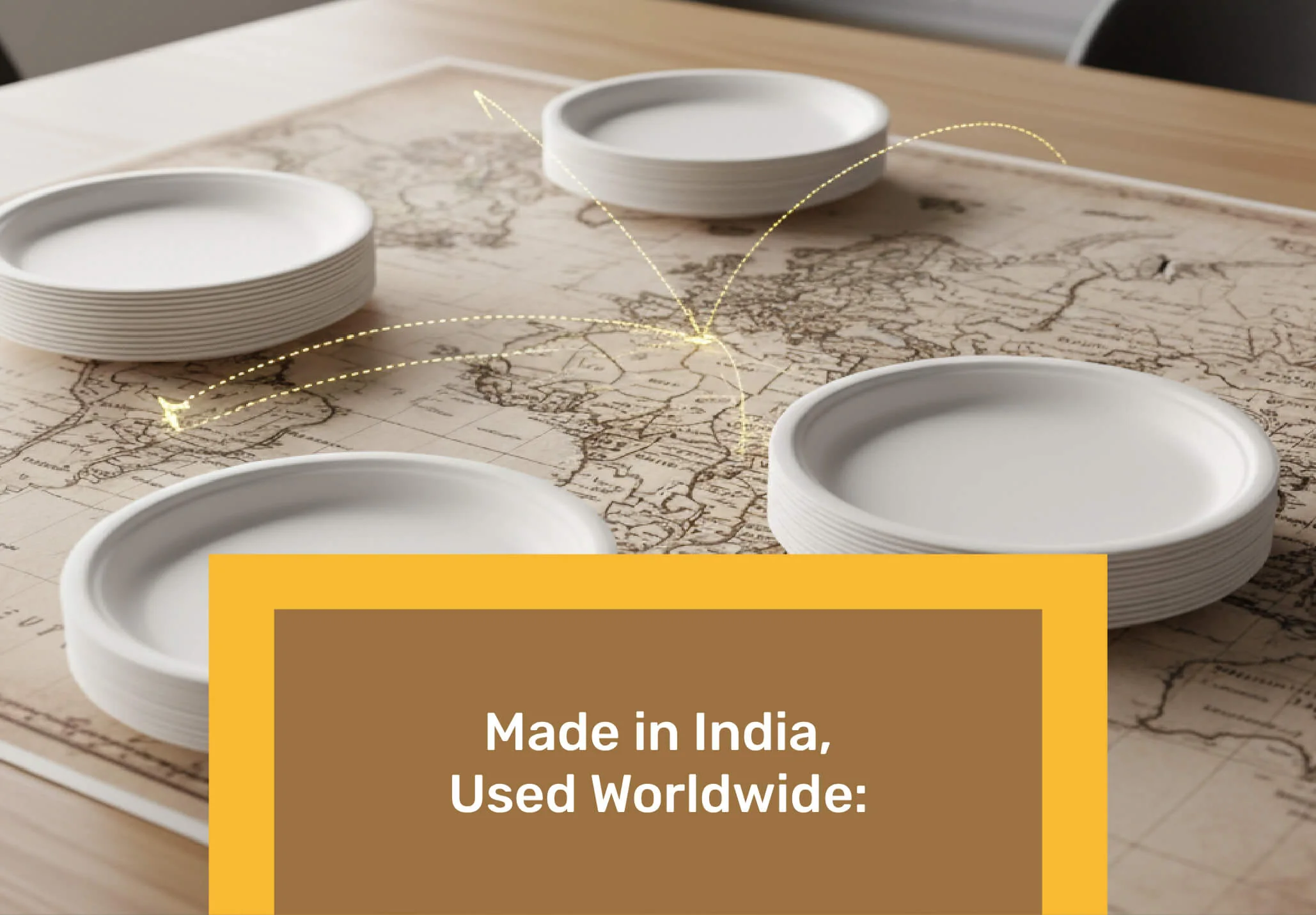 Made in India, Used Worldwide: How Dinearth's Bagasse Products Are Redefining Exports
